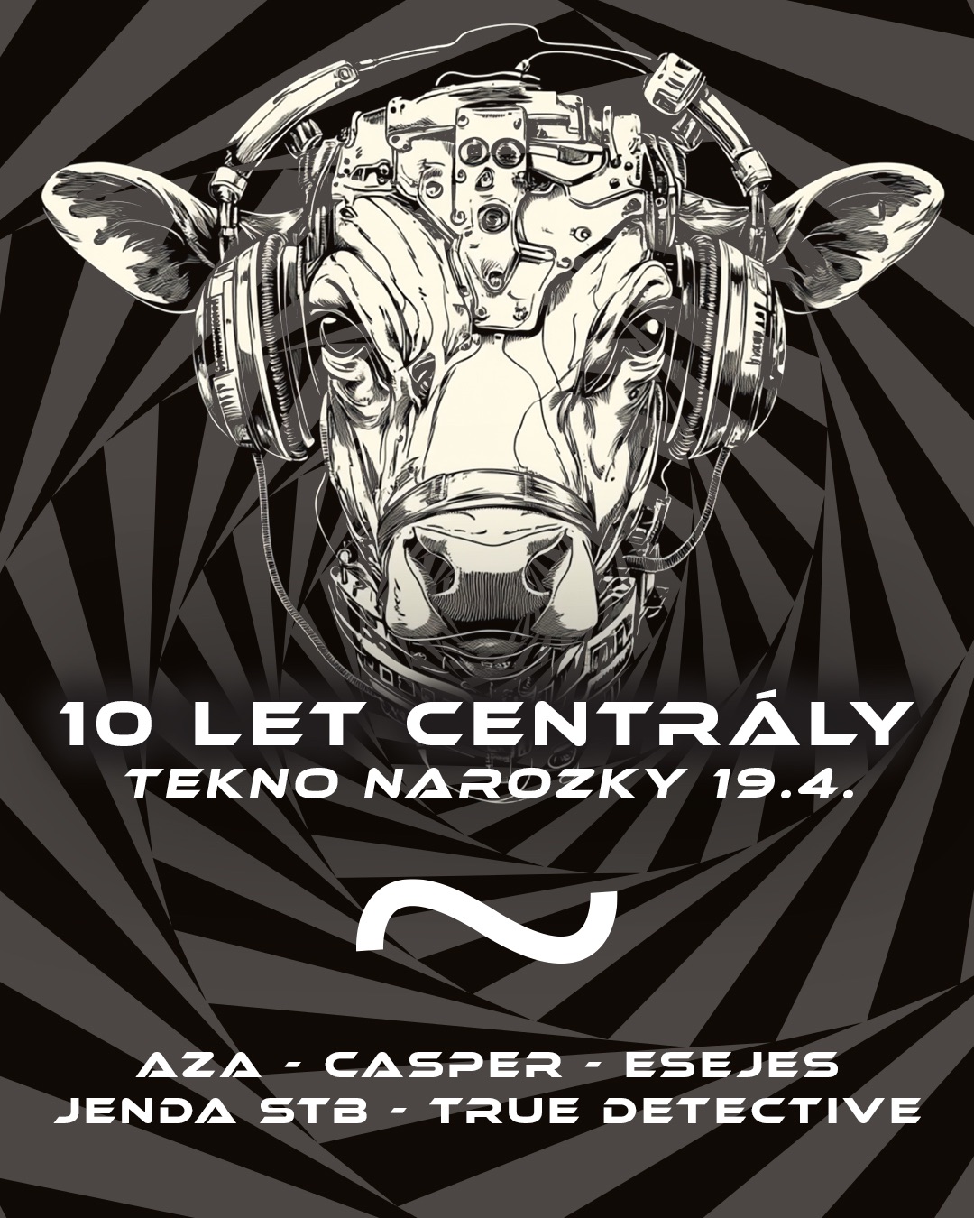 10 let Centrály: Tekno narozky (19/04)