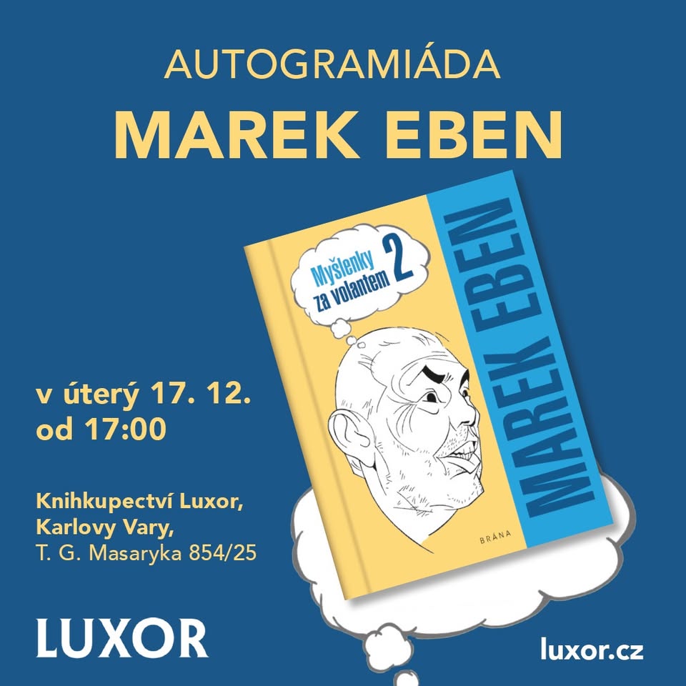 Autogramiáda MARKA EBENA: MYŠLENKY ZA VOLANTEM 2