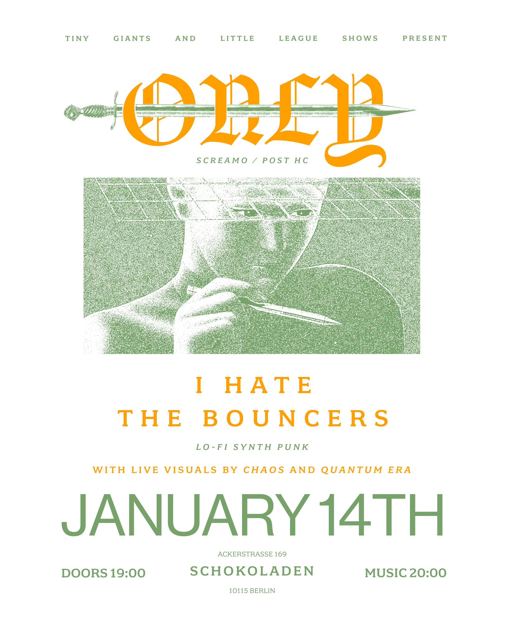 ONLY (screamo/post-hc, bln) + I HATE THE BOUNCERS (lofi synth punk, bln)
