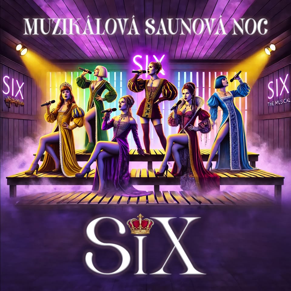 SIX - muzikálová saunová noc