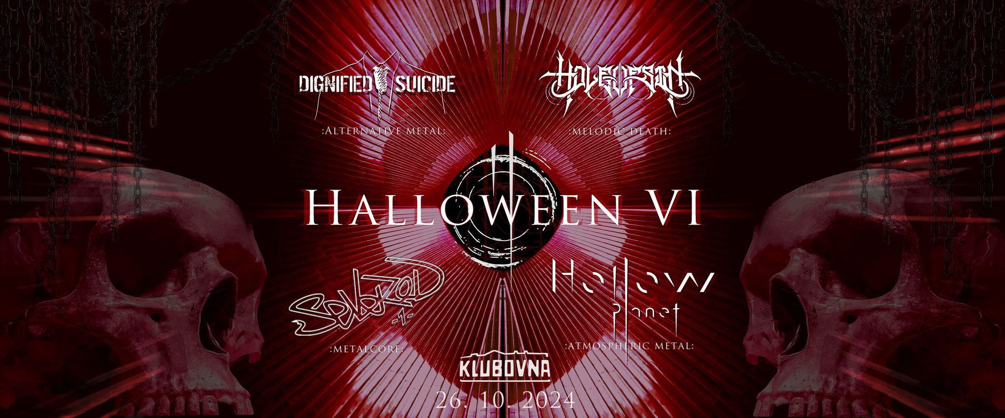 Halloween VI. | Hollow Planet | Severed1 | Hole of Sin | Dignified Suicide