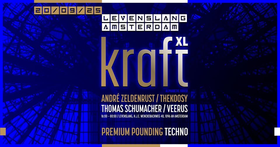 KRAFT | 20 SEPTEMBER 2025 | A’dam | Levenslang | UITVERKOCHT!!!!