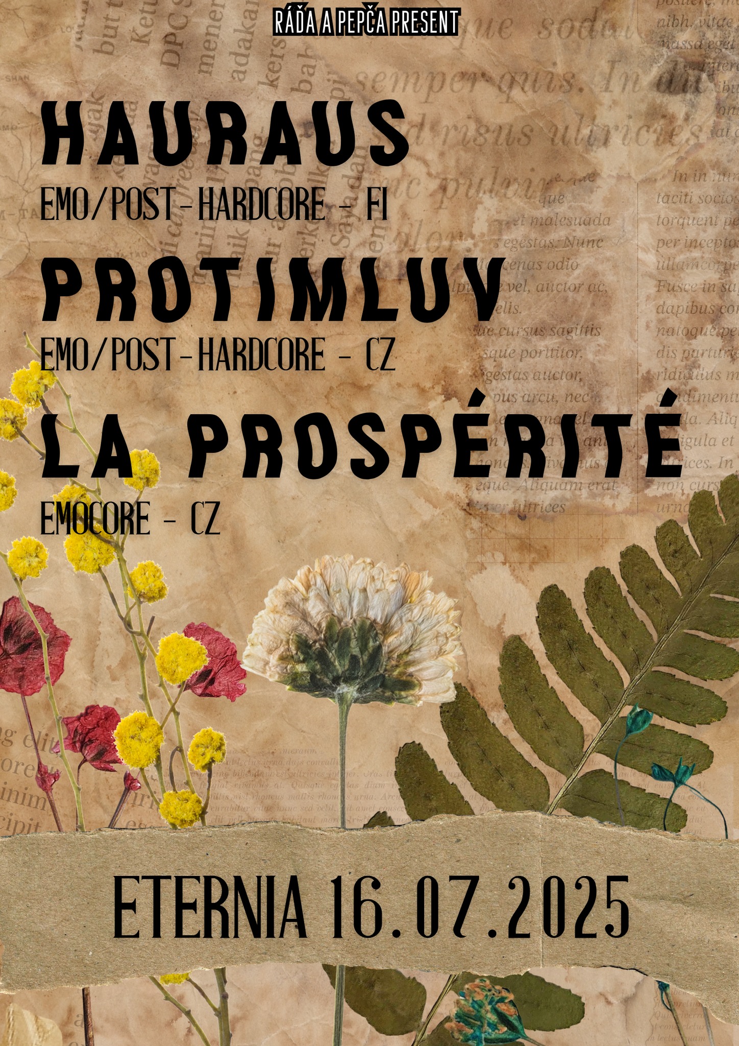 HAURAUS (FI) / PROTIMLUV (CZ) / LA PROSPÉRITÉ (CZ)