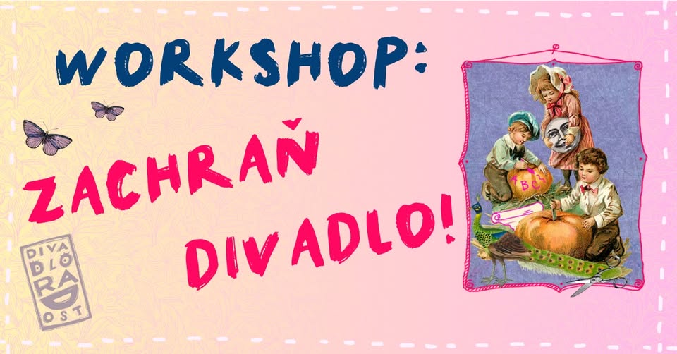 Workshop: Save theater!