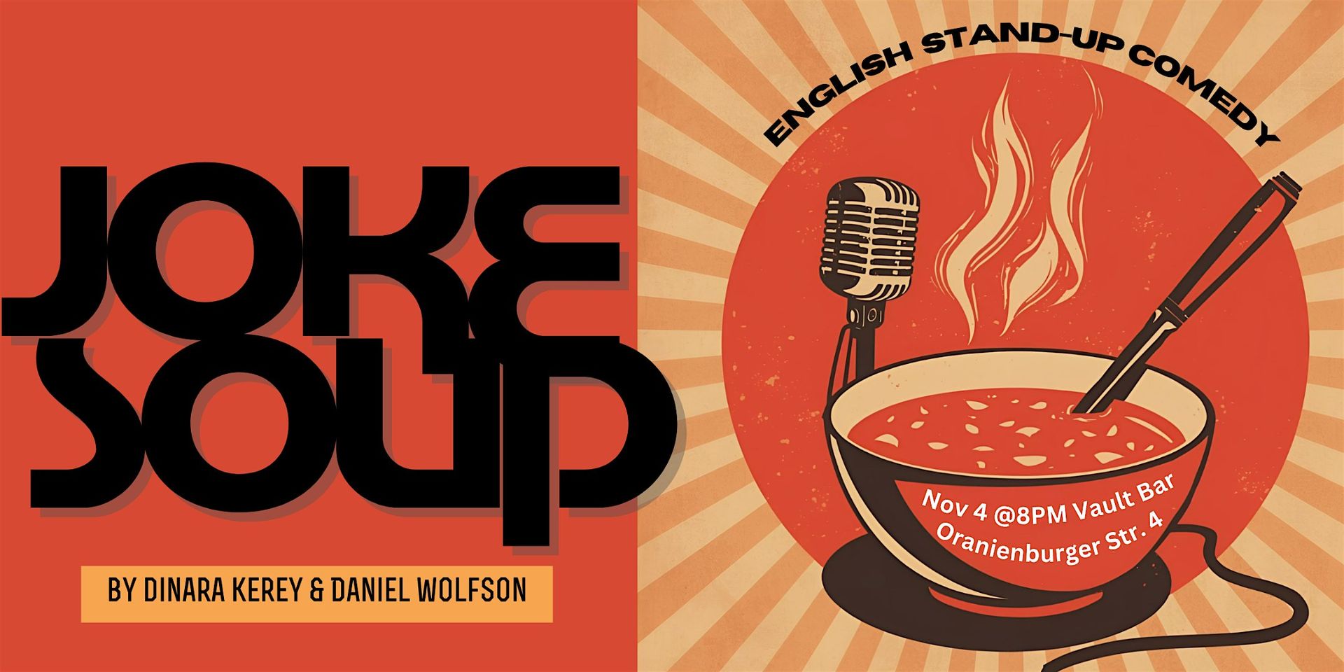JOKE SOUP x ENGLISH STAND UP SHOW x MITTE x GREAT COMEDIANS, NEW JOKES