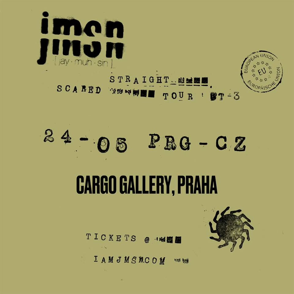 JMSN @Praha - Scared Straight Tour