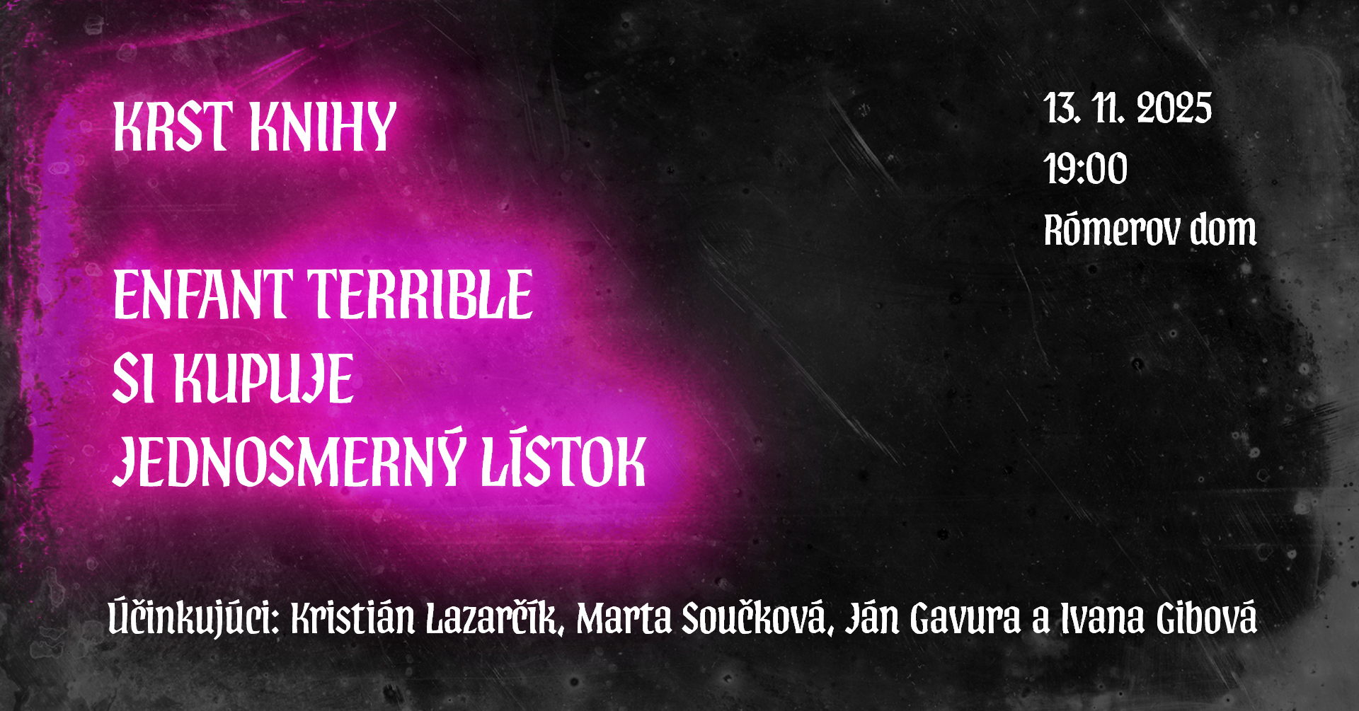 KRST KNIHY: Kristián Lazarčík - Enfant Terrible si kupuje jednosmerný lístok