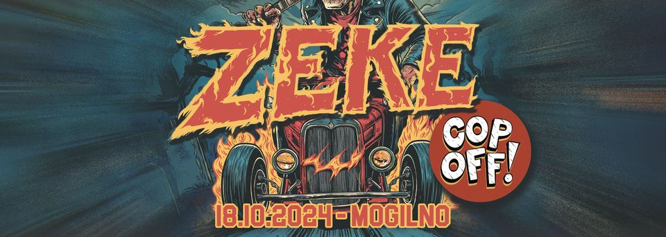 ZEKE + COP OFF!