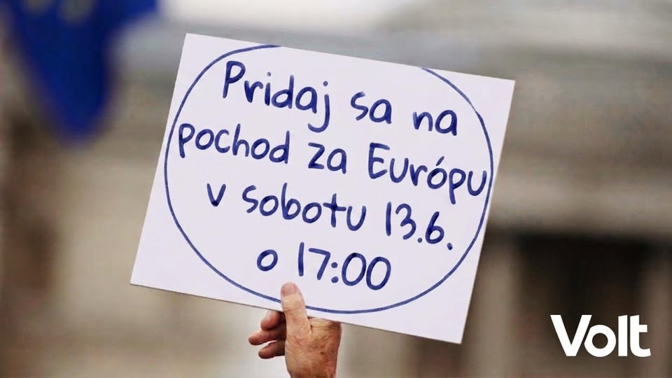 Pochod a zhromaždenie za Európu  / March and Rally for Europe
