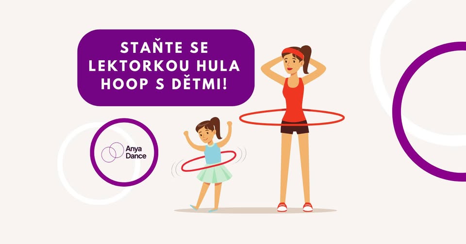 Vzdělávací seminář Hrátky a tanečky s Hula Hoop pro děti v MŠ a na 1. stupni ZŠ
