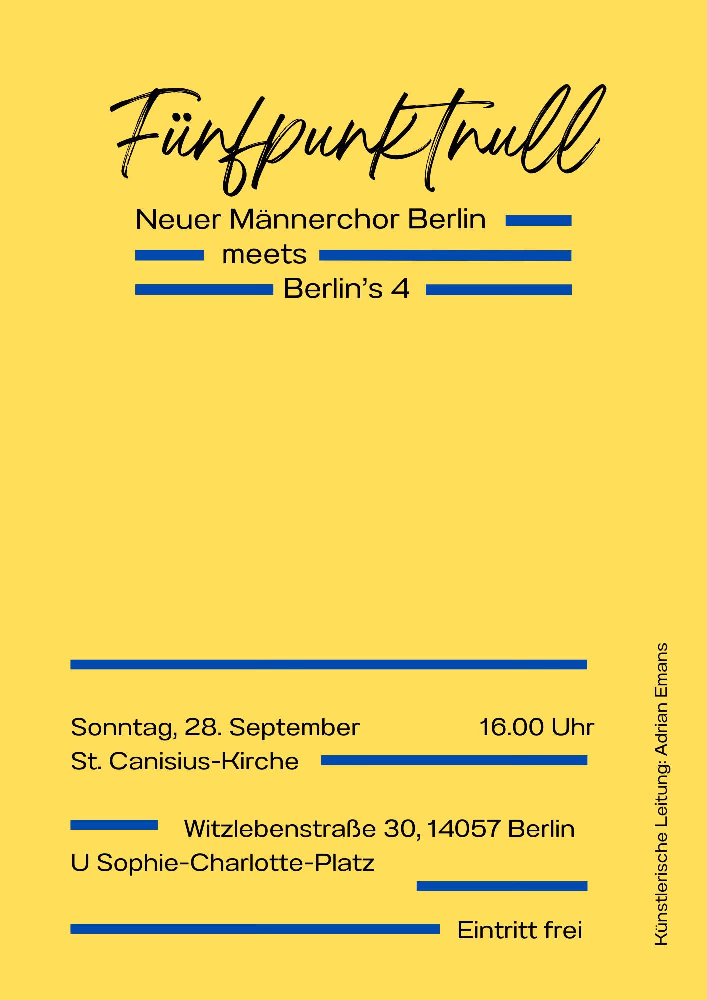 Konzert | Fünfpunktnull - Neuer Männerchor Berlin meets Berlin's 4