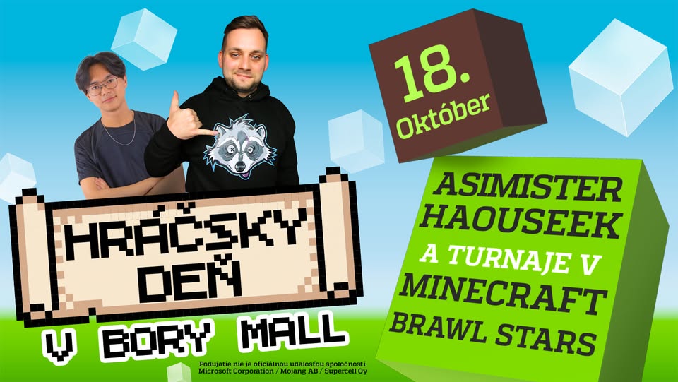 HRÁČSKY DEŇ - Hviezdy Asimister a Haouseek naživo v Bory Mall