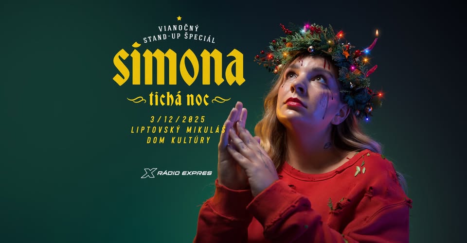 Simona - Tichá noc (vianočný stand-up špeciál) / Liptovský Mikuláš