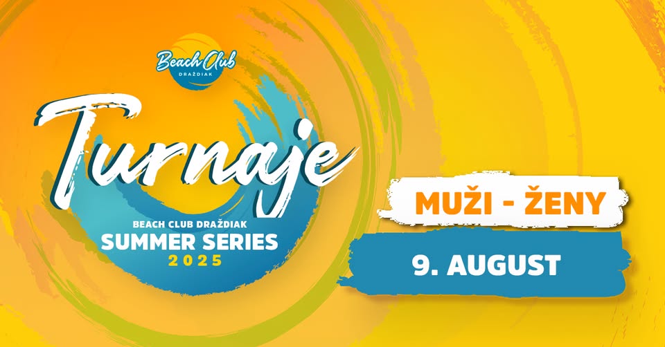 Beach Club Draždiak Summer Series 2024/25 - august muži/ženy