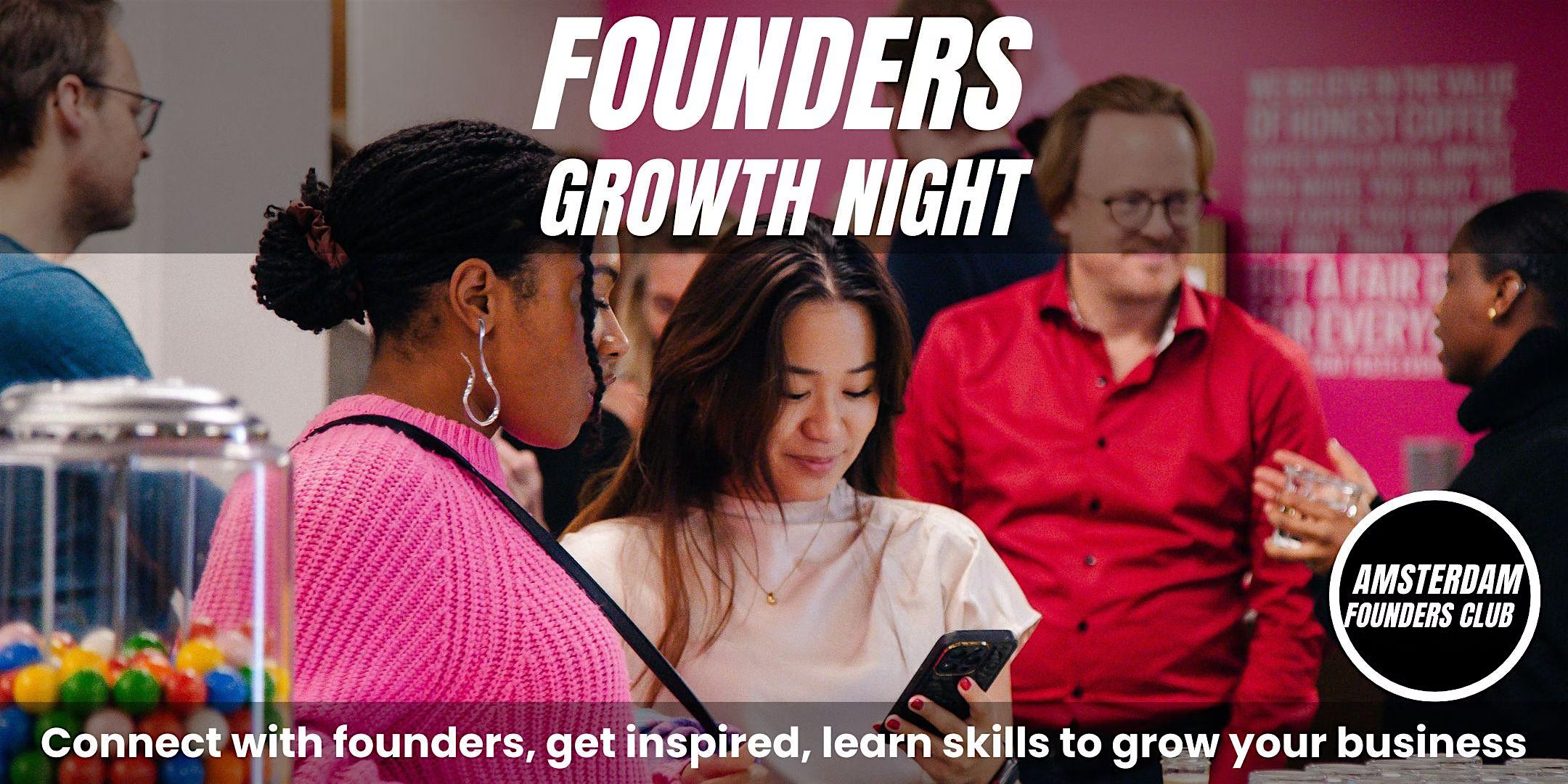 Founders Growth Night - €100K+ Entrepreneurs Edition