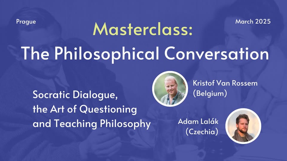 Masterclass: The Philosophical Conversation