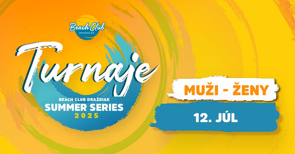 Beach Club Draždiak Summer Series 2024/25 - July Men/Women