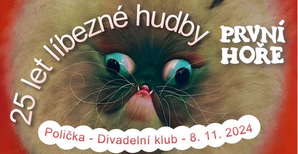 První Hoře – 25 let líbezné hudby! + INSANIA