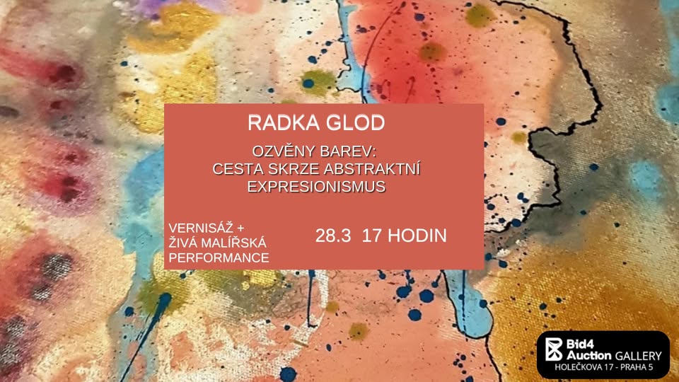 Výstava Radka Glod – Cesta skrze abstraktní expresionismus