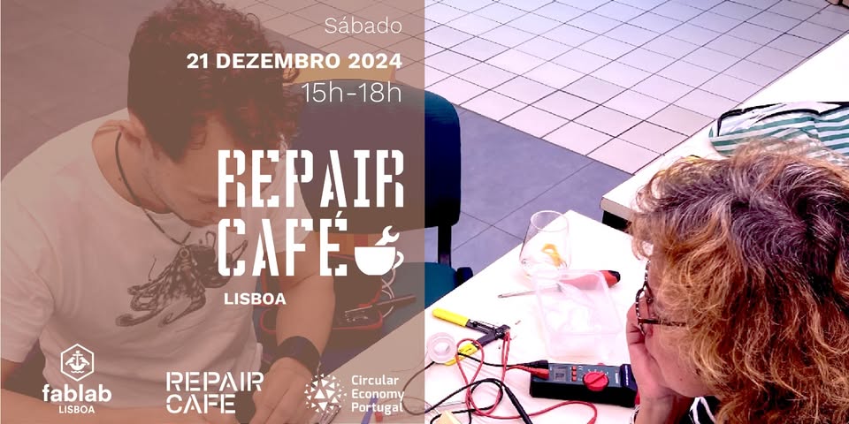 Repair Café Lisboa - Edição Dezembro