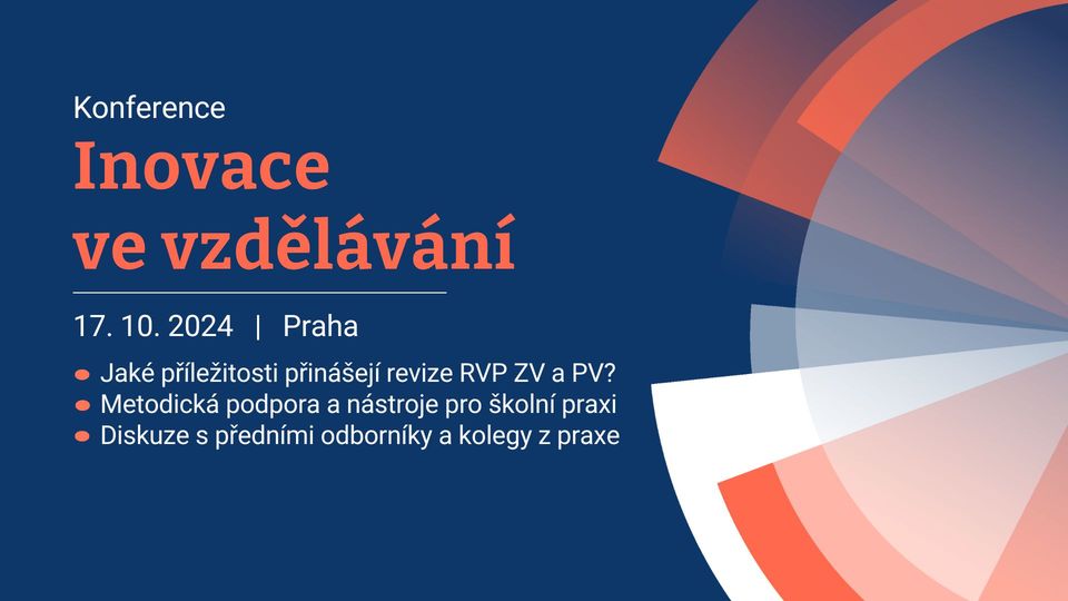 Odborná konference: Inovace ve vzdělávání - kapacita naplněna