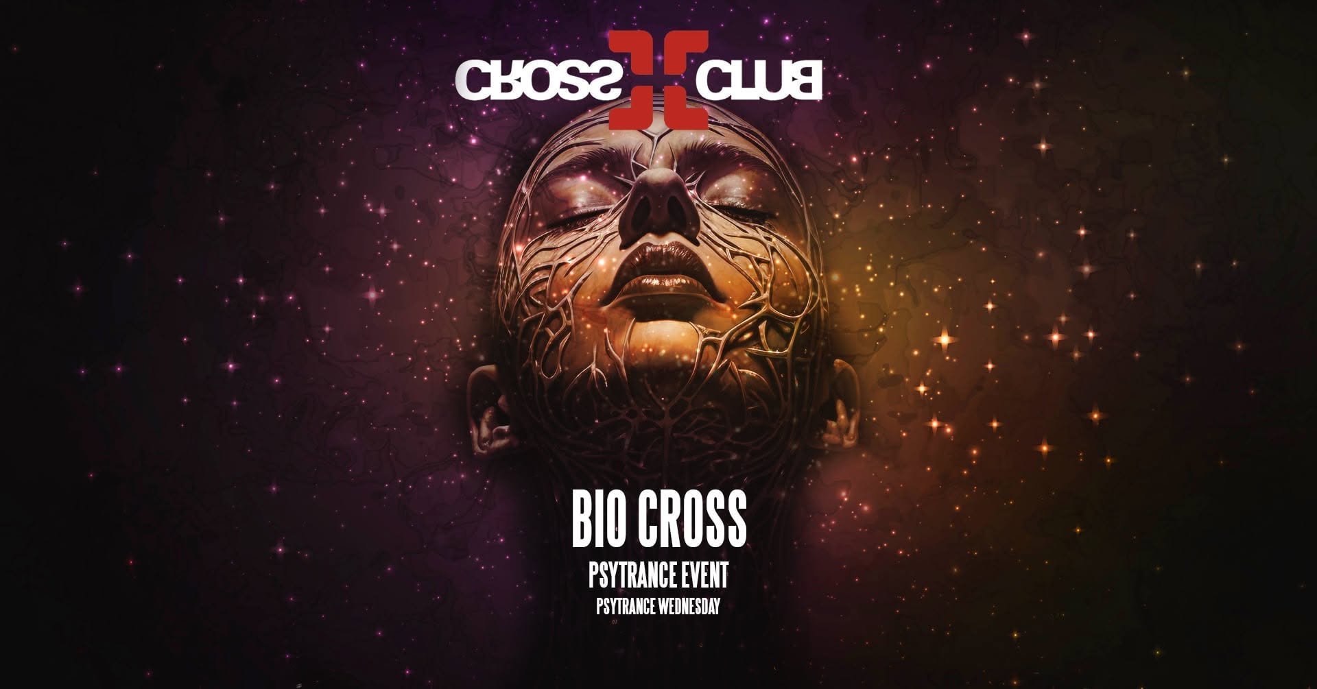BIO CROSS - UP STAGE - PSYTRANCE FREE ENTRY