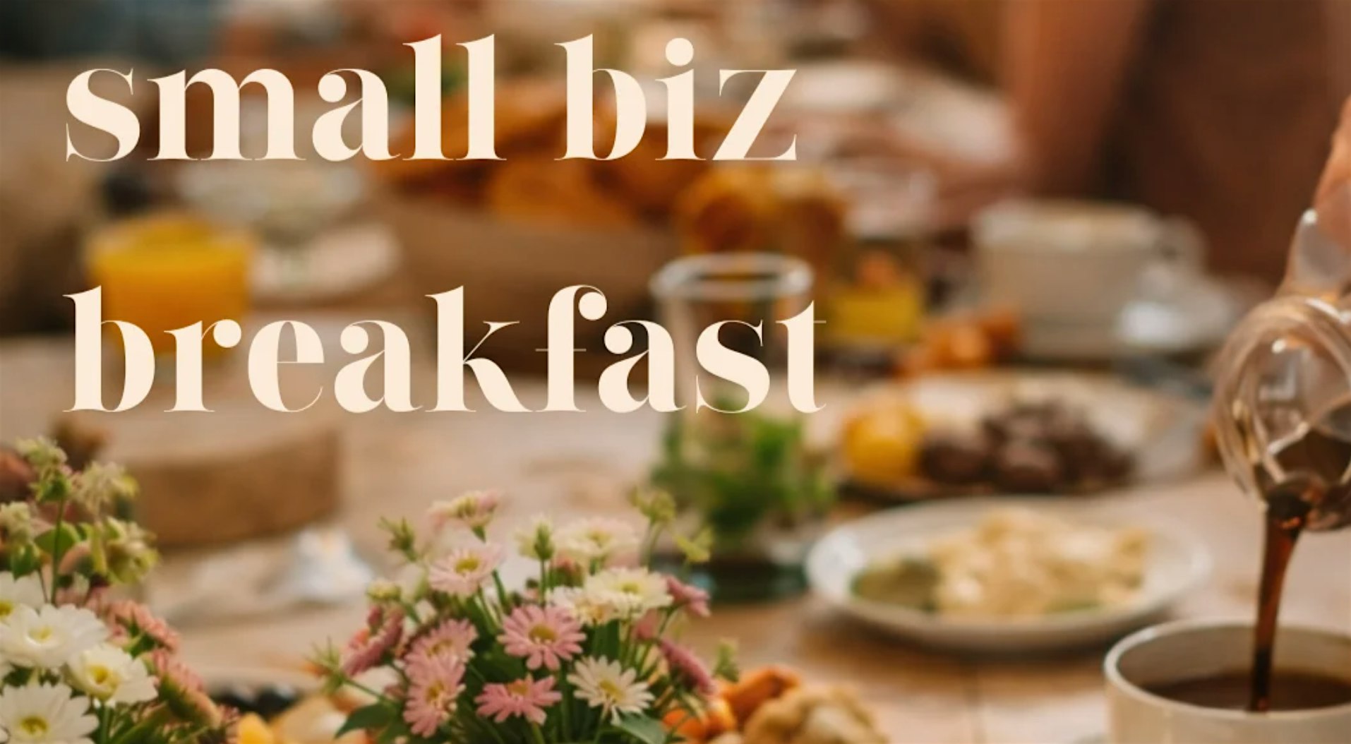 Small business breakfast