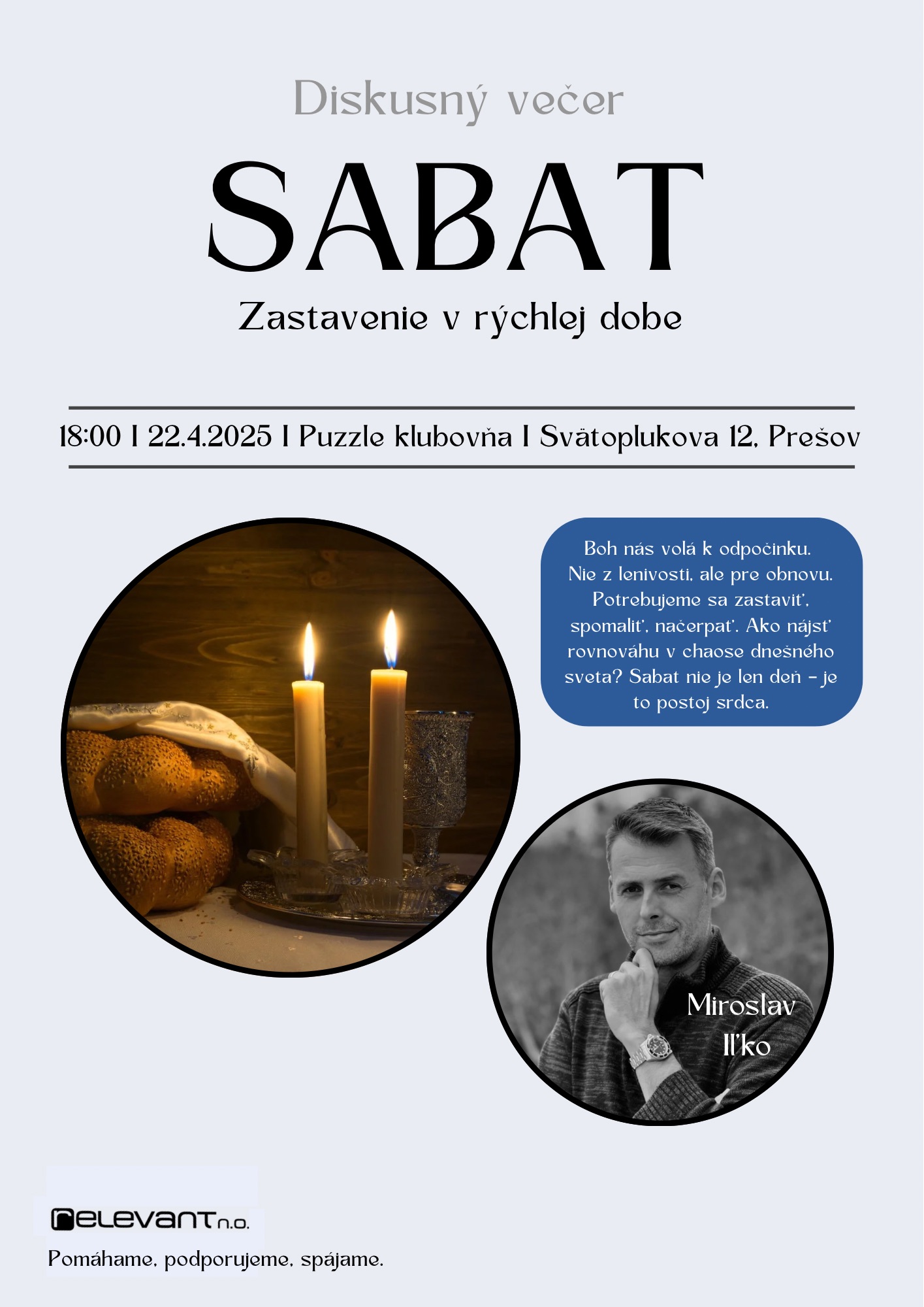 Diskusný večer: Sabat - Zastavenie v rýchlej dobe