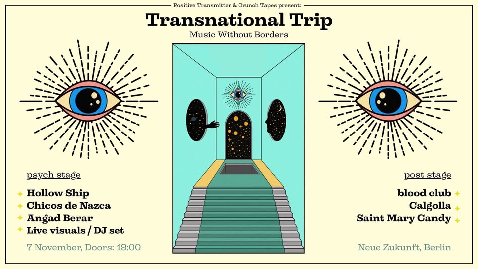 Transnational Trip Music Festival @ Neue Zukunft, Berlin
