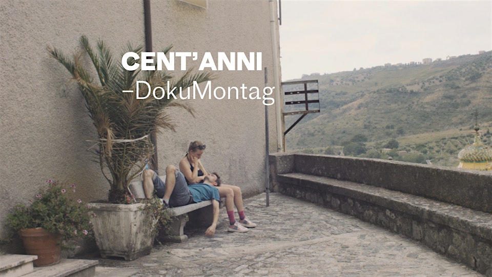 Cent’anni – DokuMontag