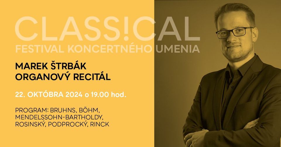 CLASS!CAL festival: Marek Štrbák