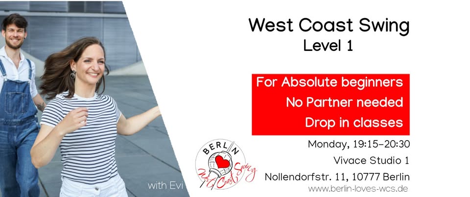 Berlin loves WCS Classes - Level 1 [Absolute Beginners]