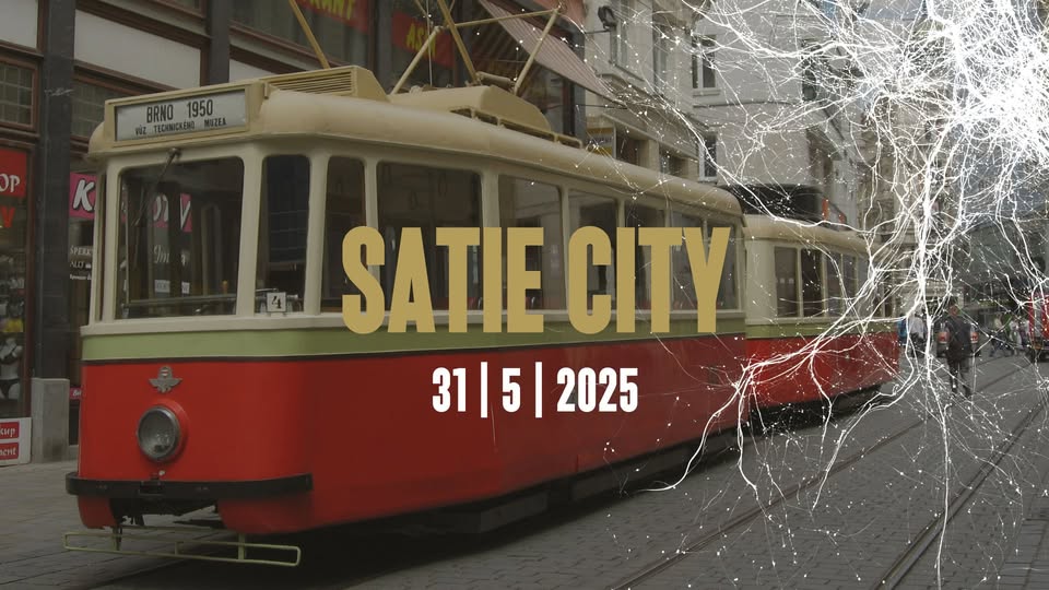 SATIE CITY | Když město hraje Erika Satieho