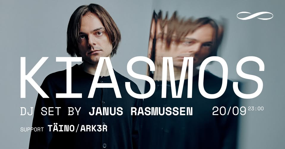 KIASMOS (DJ SET BY JANUS RASMUSSEN) ∞ ROXY PRAGUE