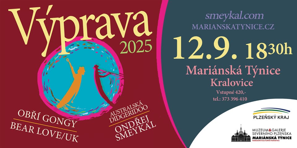 VÝPRAVA 2025 - Mariánská Týnice - Bear Love/UK a Ondřej Smeykal - OBŘÍ GONGY a AUSTRALSKÁ DIDGERIDOO