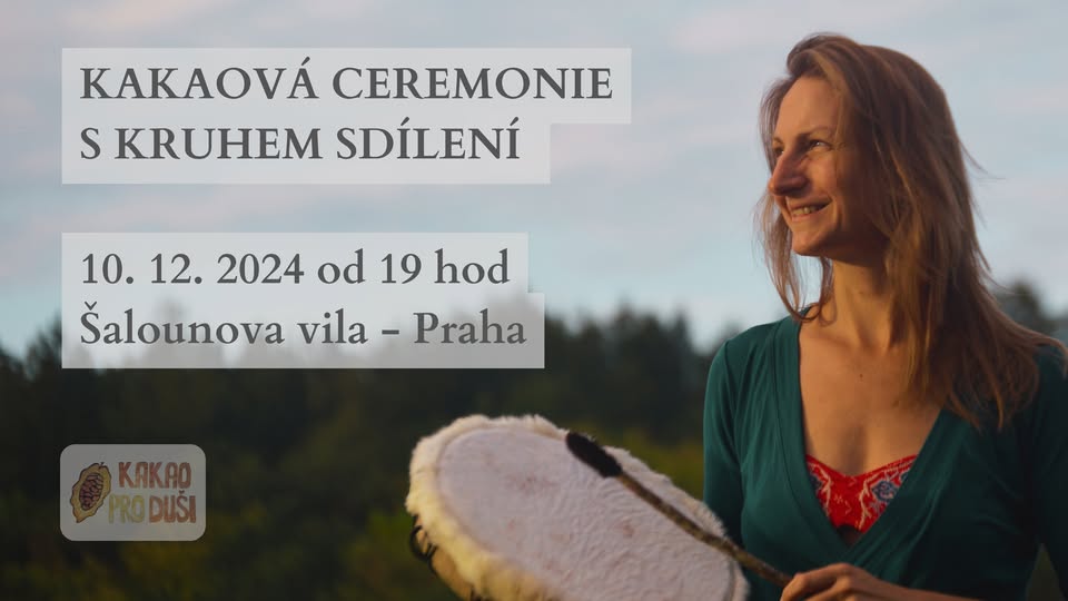 KAKAOVÁ CEREMONIE S KRUHEM SDÍLENÍ