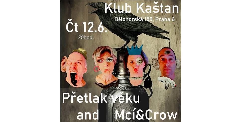 Přetlak věku + Mcí&Crow (Band) v Kaštanu