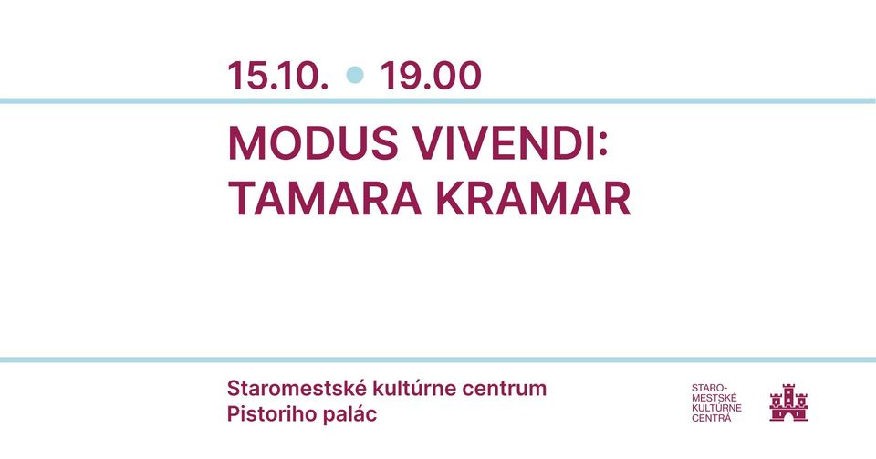 MODUS VIVENDI: TAMARA KRAMAR