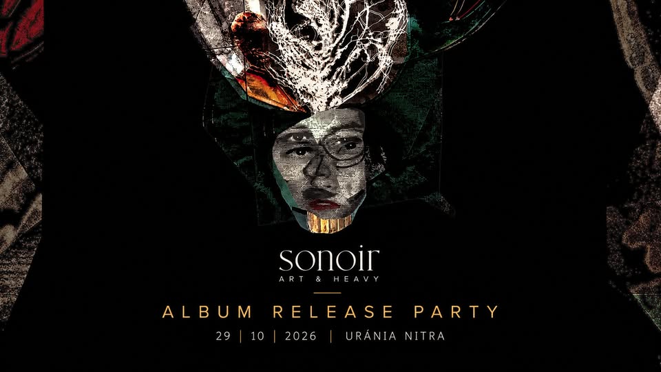 SONOIR Album Release Party | Uránia, Nitra, 29.10.