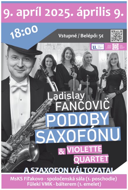 PODOBY SAXOFÓNU - Violette Quartet & Ladislav Fančovič koncert