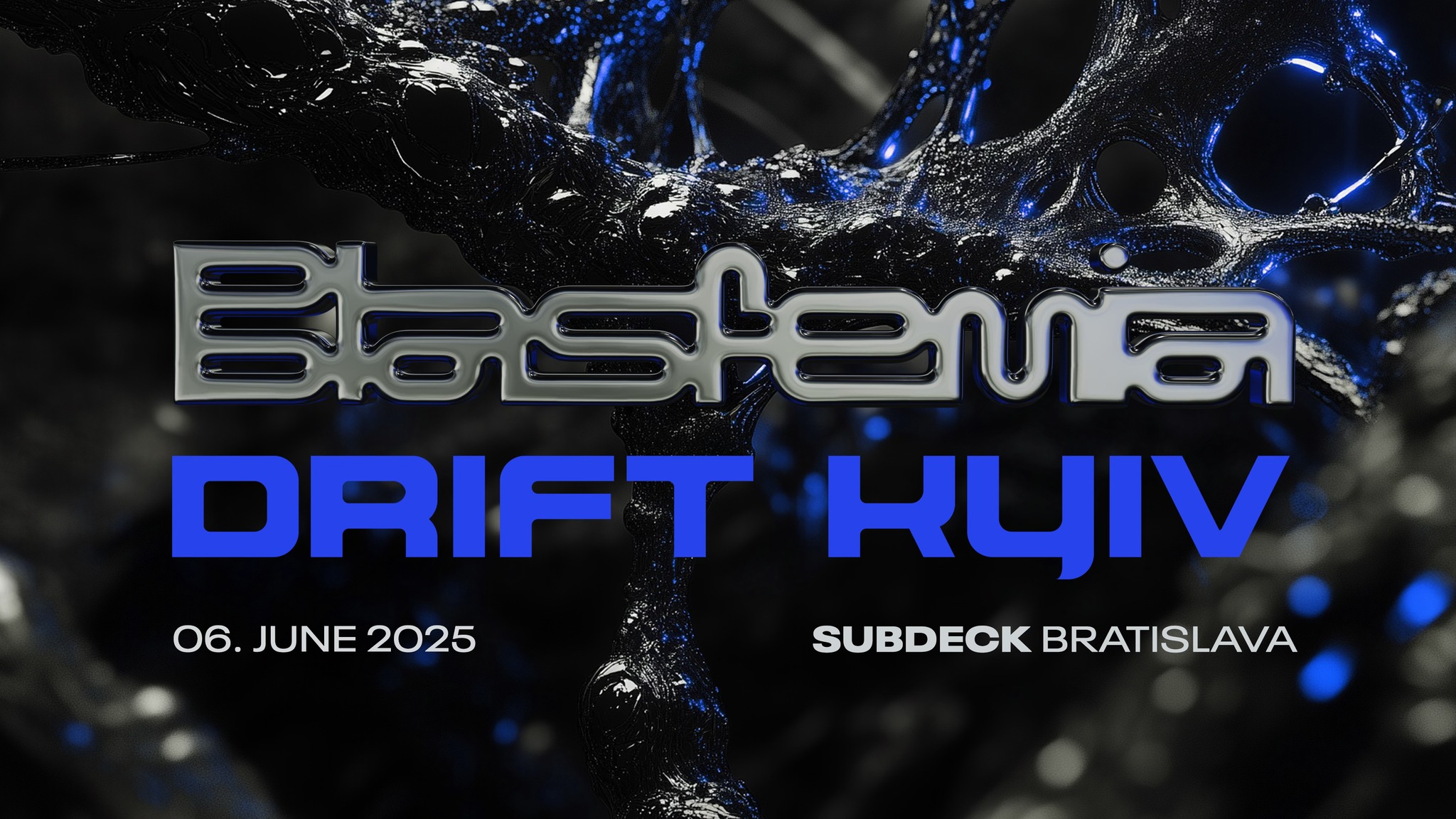 BLASFÉMIA x DRIFT KYIV
