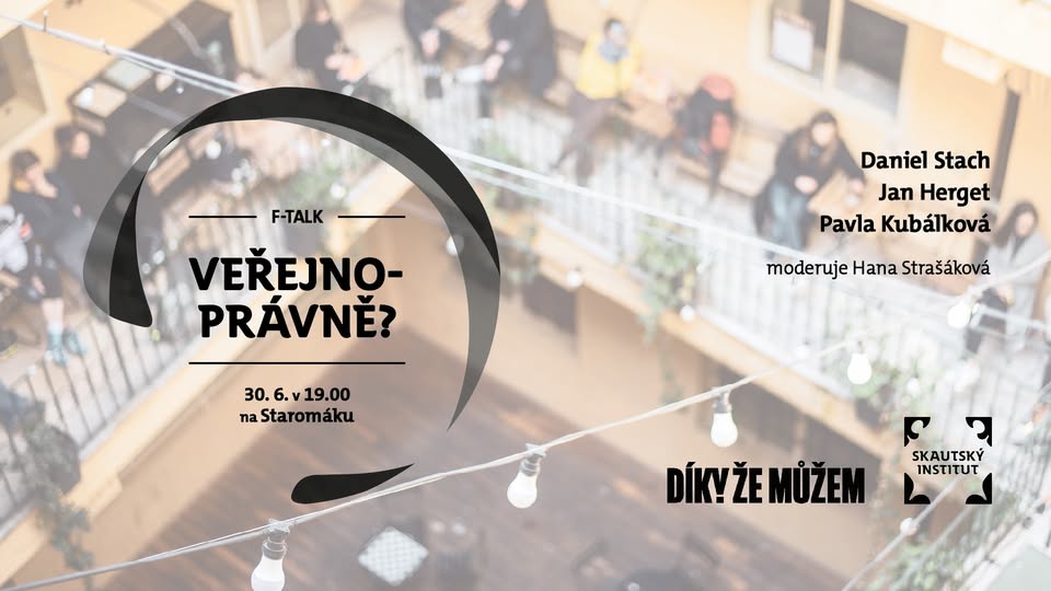 Veřejnoprávně? // F-talk ve Skautském institutu