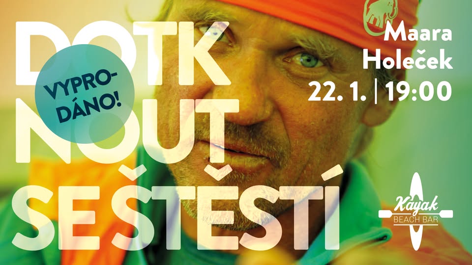 Dotknout se štěstí s Maarou