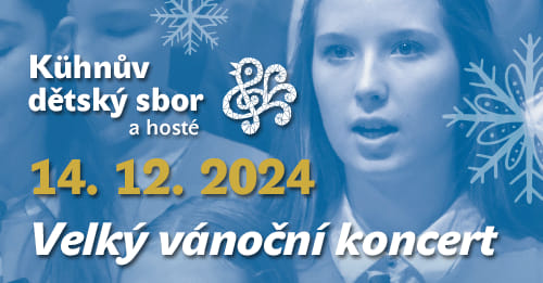Velký vánoční koncert Kühnova dětského sboru