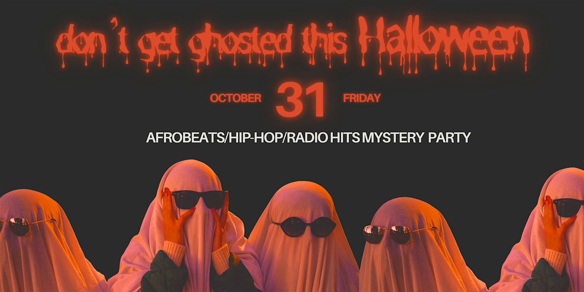 ️Halloween Special: Mystery Party with Afrobeats/Hip-Hop/Radio Hits ️