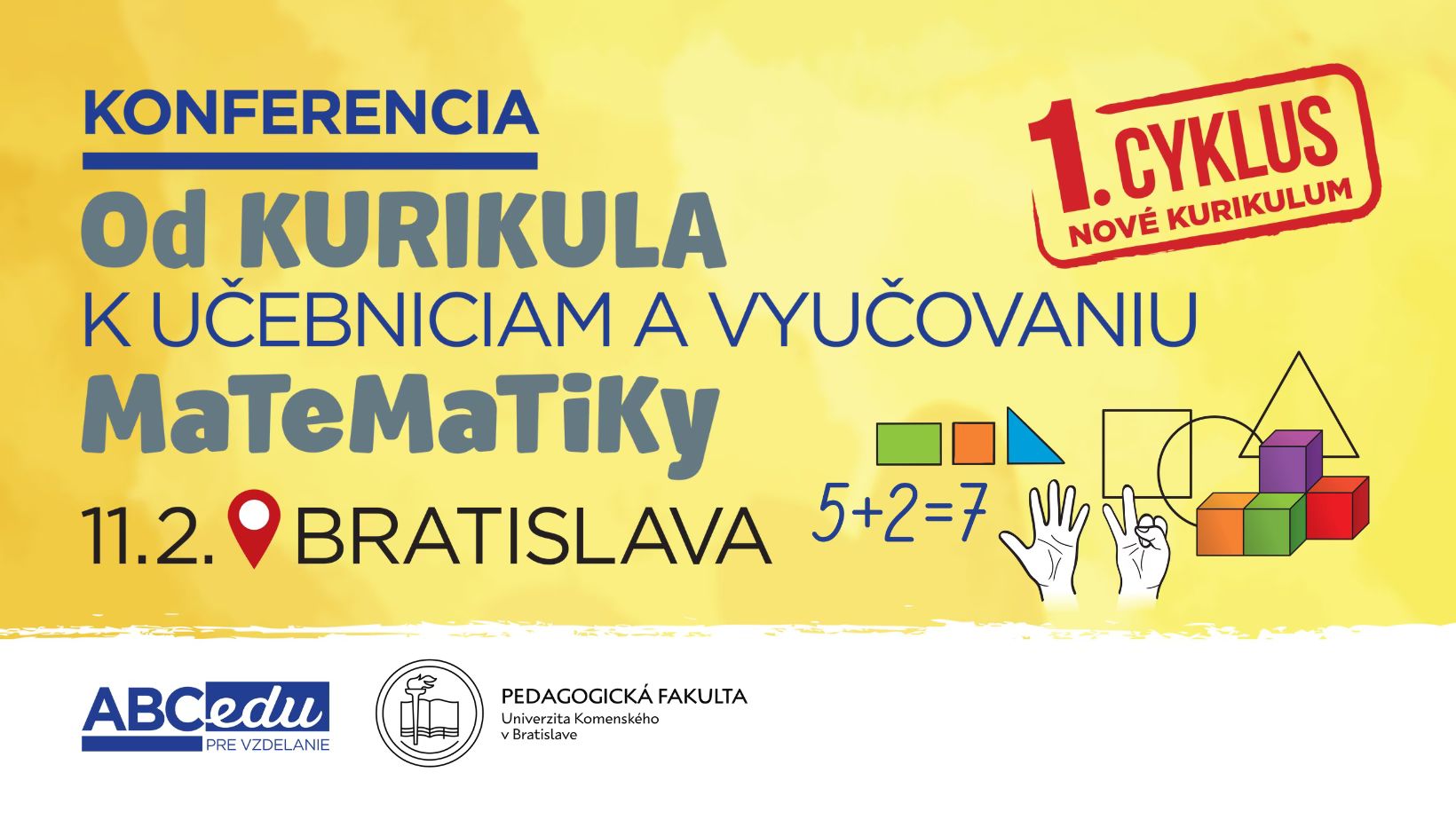 KONFERENCIA: Od kurikula k učebniciam a vyučovaniu matematiky