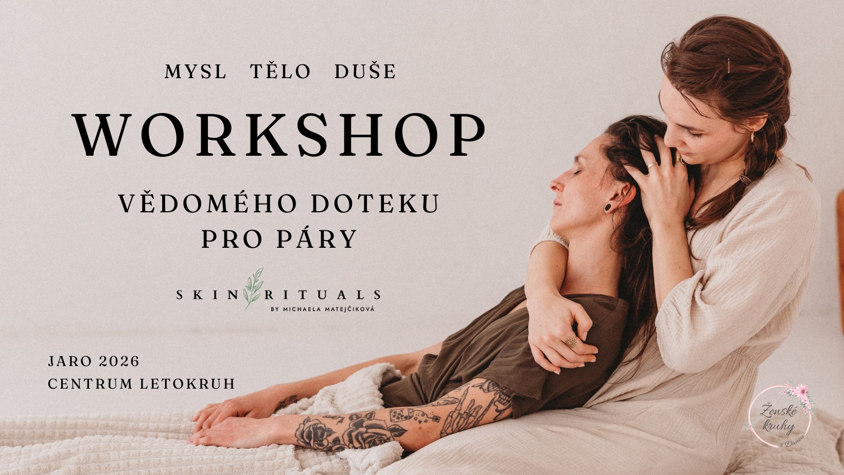 WORKSHOP VĚDOMÉHO DOTEKU PRO PÁRY od SkinRituals