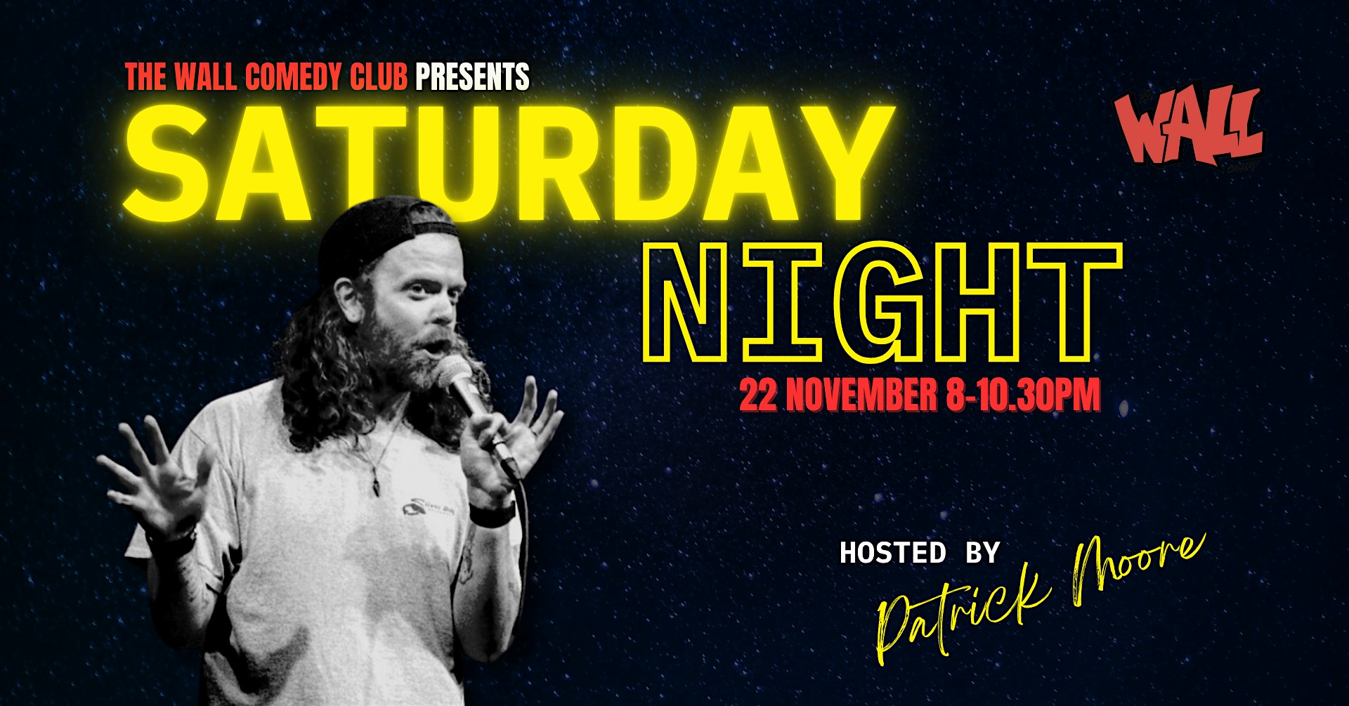 Live from the Wall Comedy Club - It's Saturday Night!!!