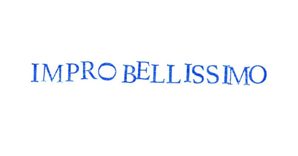 IMPROBELLISSIMO | December 2024