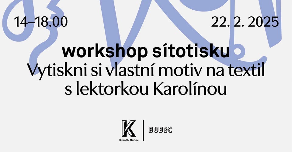 Kreativ Bubec | Workshop sítotisku